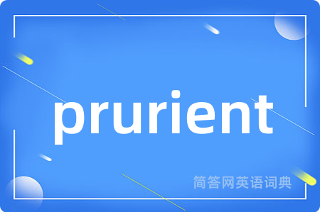 prurient