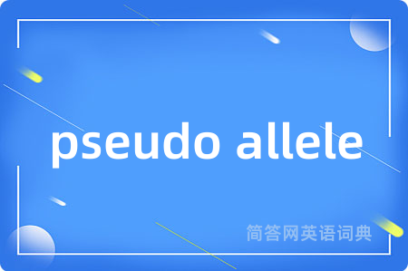 pseudo allele