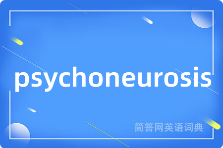 psychoneurosis