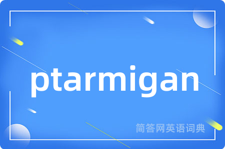 ptarmigan