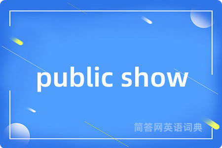 public show