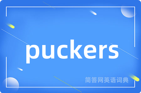 puckers