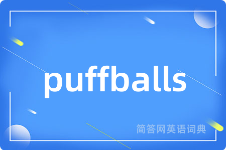 puffballs