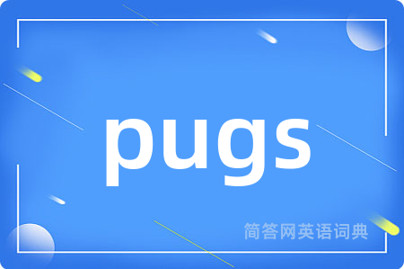 pugs