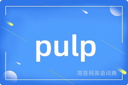 pulp