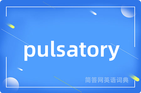 pulsatory