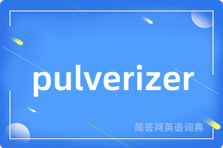 pulverizer