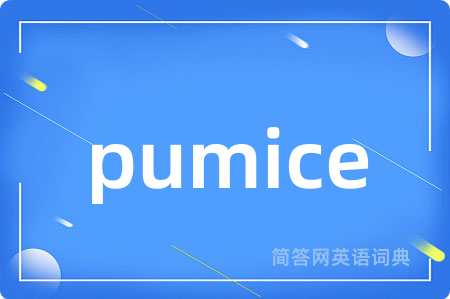 pumice