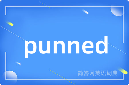 punned
