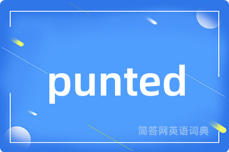 punted