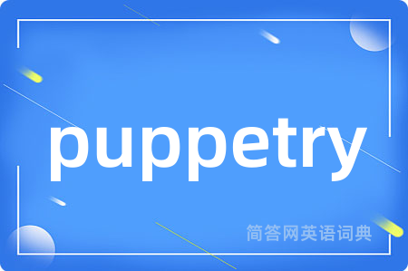 puppetry