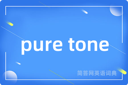 pure tone