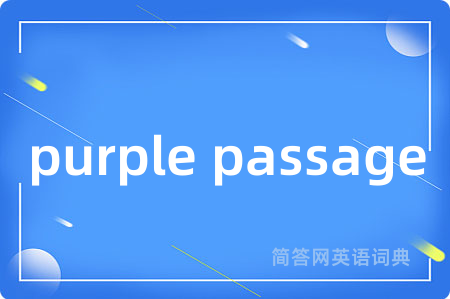 purple passage
