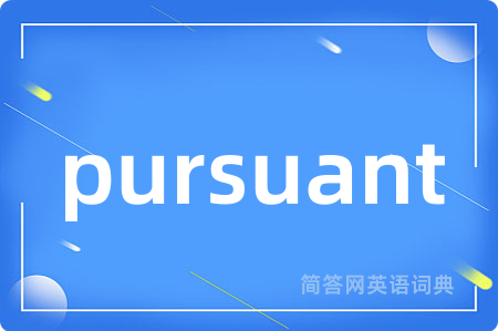 pursuant