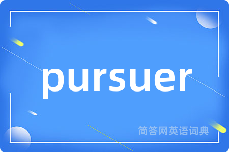 pursuer