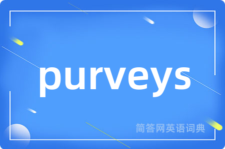purveys