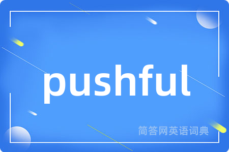 pushful