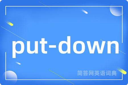 put-down