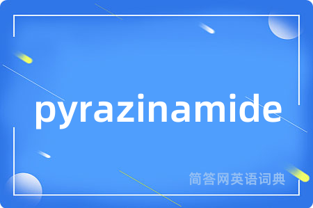 pyrazinamide