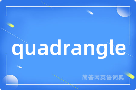 quadrangle