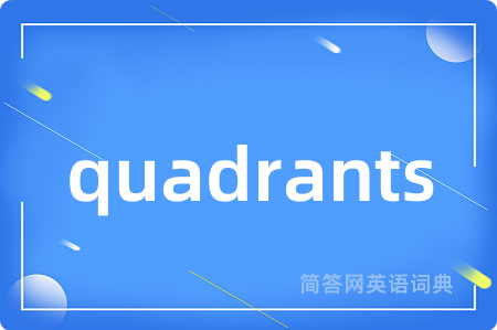 quadrants