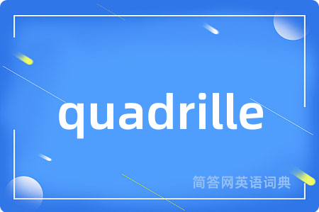 quadrille