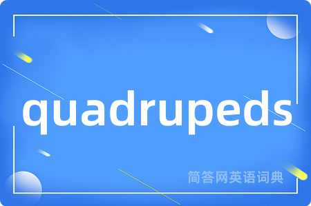quadrupeds