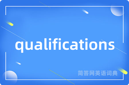 qualifications