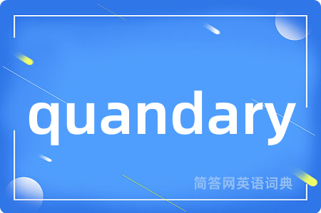 quandary