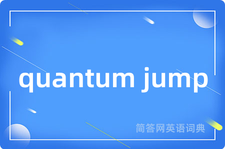quantum jump