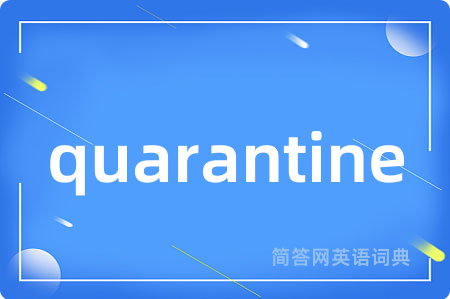 quarantine