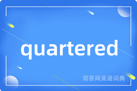 quartered