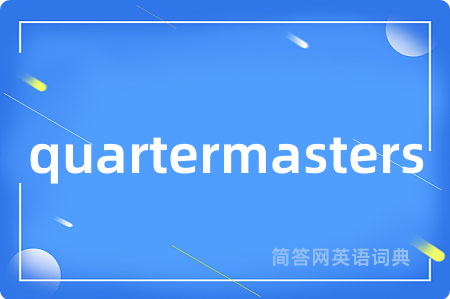 quartermasters