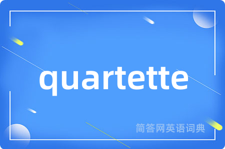 quartette