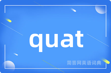 quat