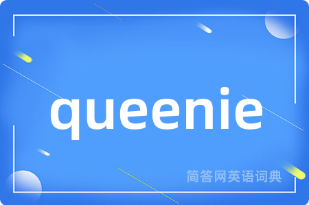 queenie
