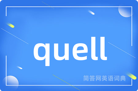 quell