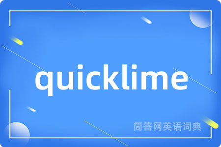 quicklime