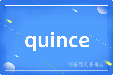 quince