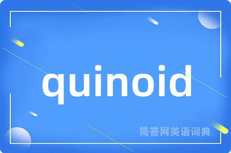quinoid