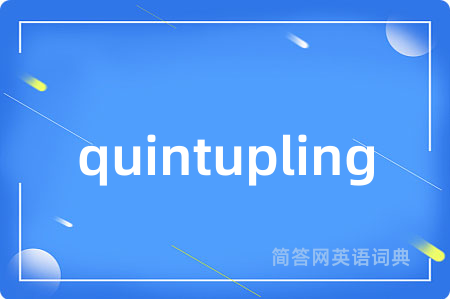 quintupling