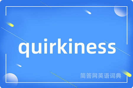 quirkiness