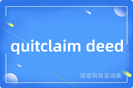 quitclaim deed