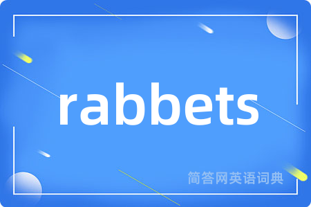 rabbets