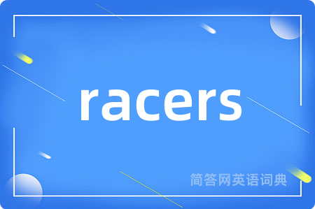 racers