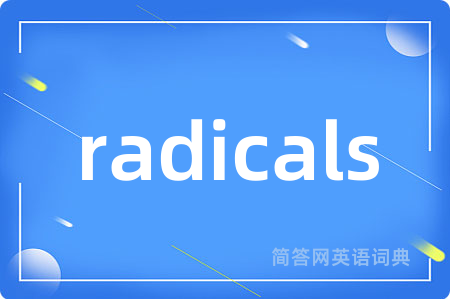 radicals