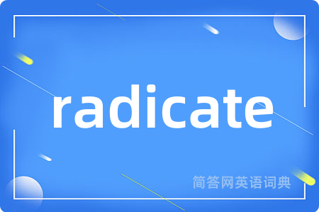 radicate