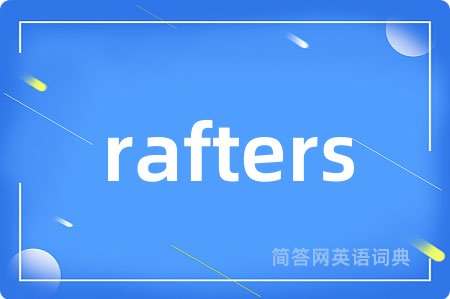 rafters