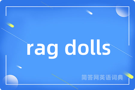 rag dolls