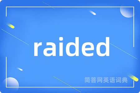 raided